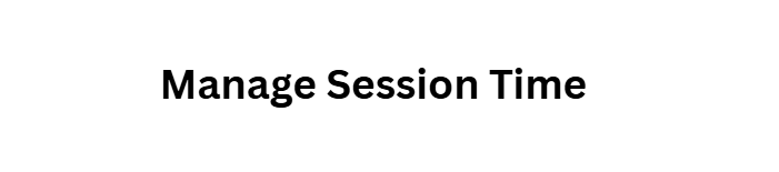 Manage Session Time