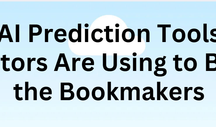 10 AI Prediction Tools Bettors Are Using to Beat the Bookmakers