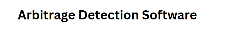 Arbitrage Detection Software