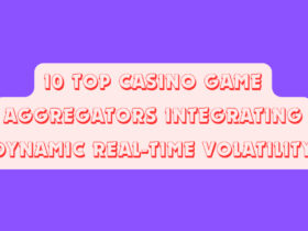 10 Top Casino Game Aggregators Integrating Dynamic Real-Time Volatility