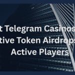 10 Best Telegram Casinos with Native Token Airdrops for Active Players