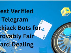 10 Best Verified Telegram Blackjack Bots for Provably Fair Card Dealing