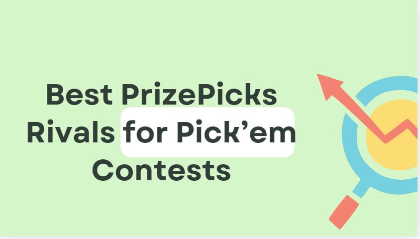 10 Best PrizePicks Rivals for Pick’em Contests in 2026