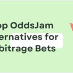 10 Top OddsJam Alternatives for Arbitrage Bets