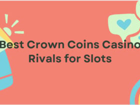 10 Best Crown Coins Casino Rivals for Slots