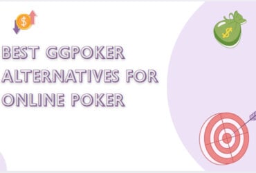 10 Best GGPoker Alternatives for Online Poker in 2026