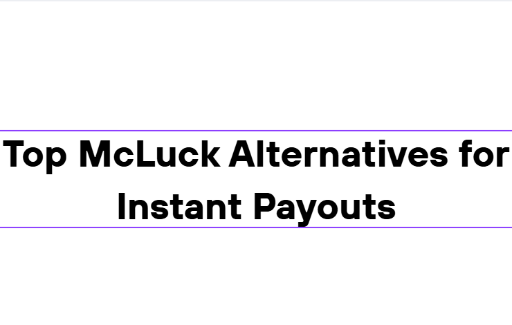 10 Top McLuck Alternatives for Instant Payouts in 2026